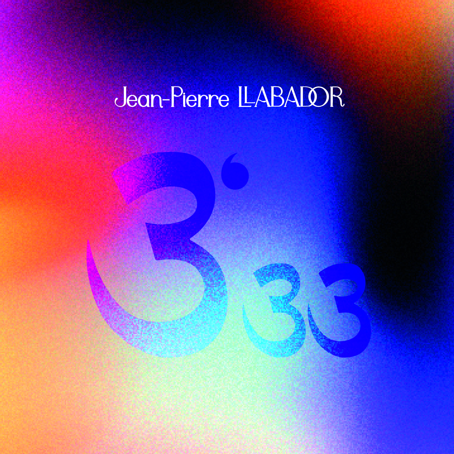 Recto du disque 3 33 pour Jean-Pierre Llabador